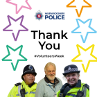 A graphic showing a Special, PCSO and PSV surrounded by national Volunteers Week stars with the force logo and a thank you