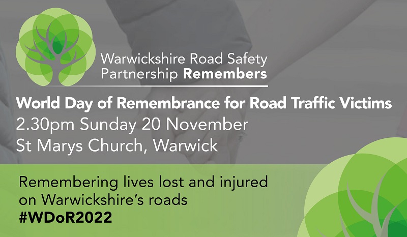 You are invited to a memorial service to ‘Remember the lives lost and injured on Warwickshire’s roads'